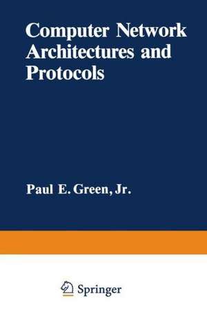 Computer Network Architectures and Protocols de Paul Green