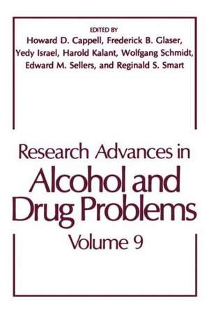 Research Advances in Alcohol and Drug Problems de Howard Cappell