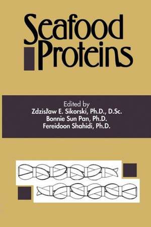 Seafood Proteins de Z. Sikorski