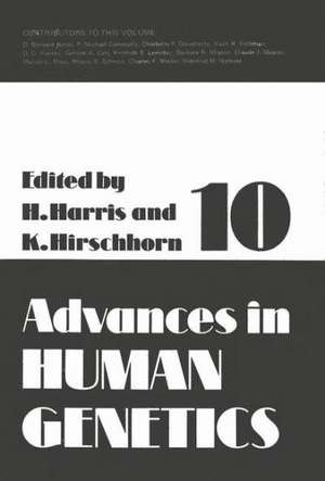 Advances in Human Genetics 10 de Harry Harris