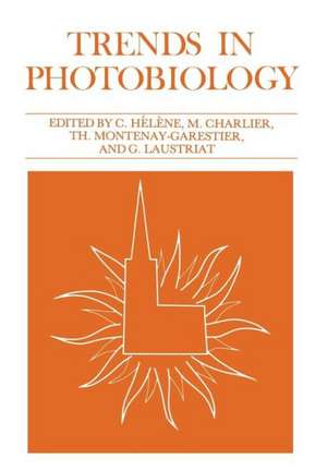 Trends in Photobiology de Claude Helene