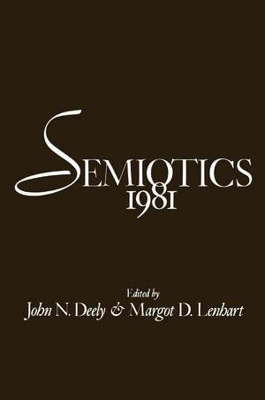 Semiotics 1981 de John N. Deely