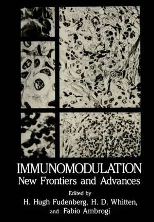 Immunomodulation: New Frontiers and Advances de H. Hugh Fudenberg