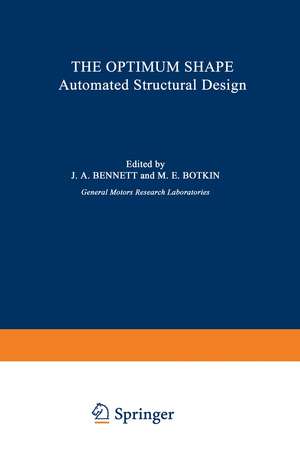 The Optimum Shape: Automated Structural Design de James Bennett