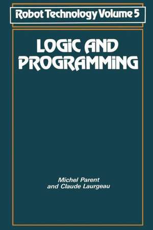 Logic and Programming de Michel. Parent