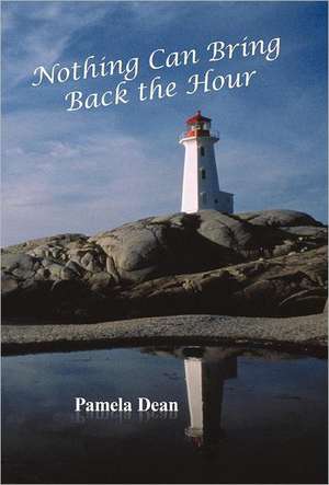 Nothing Can Bring Back the Hour de Pamela Dean