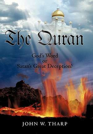 The Quran de John W Tharp