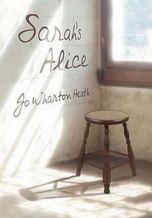 Sarah's Alice de Jo Wharton Heath