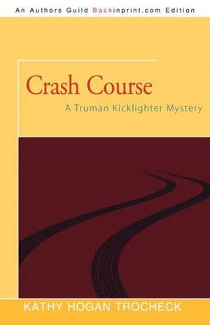 Crash Course de Mary Kay Andrews