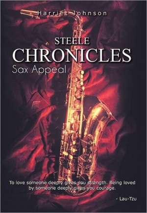 Steele Chronicles de Harriet Johnson