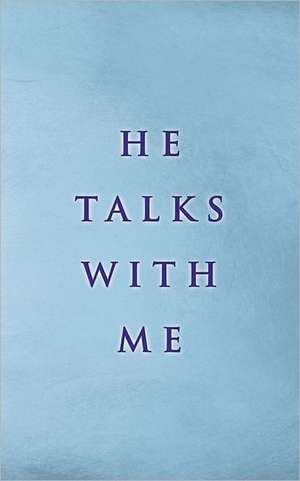 He Talks with Me de Dave Russell