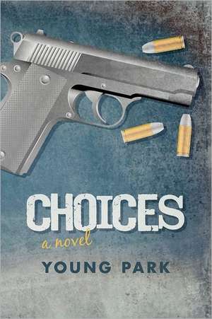 Choices de Young Park