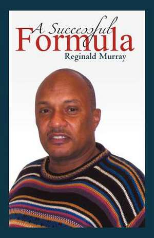 A Successful Formula de Reginald Murray