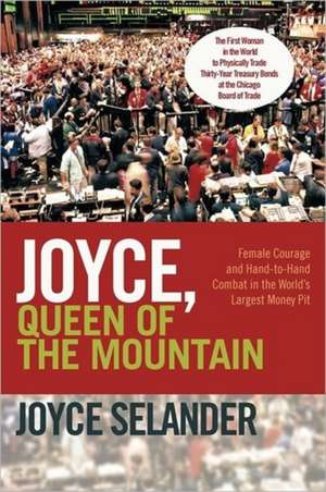 Joyce, Queen of the Mountain de Joyce Selander