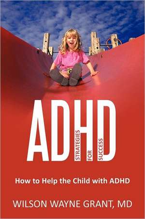 ADHD de Wilson Wayne Grant