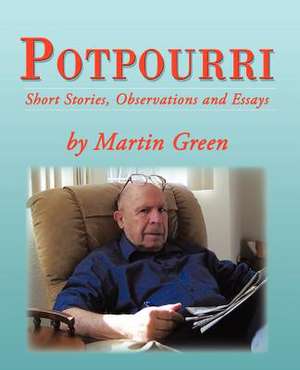 Potpourri de Martin Green