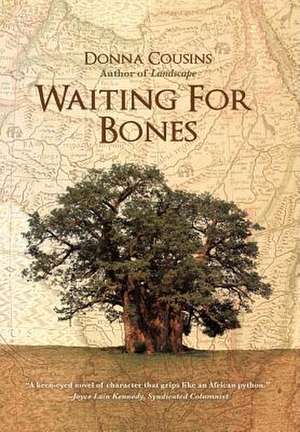 Waiting for Bones de Donna Cousins