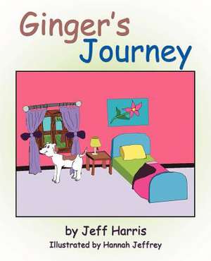 Ginger's Journey de Jeff Harris