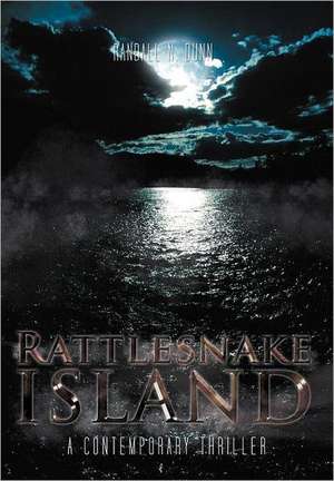 Rattlesnake Island de Randall N. Dunn