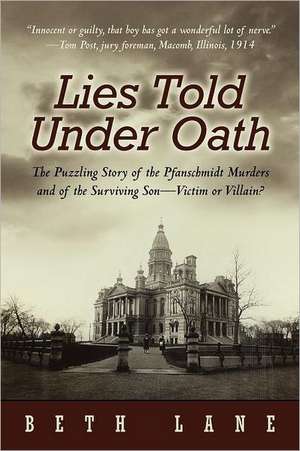 Lies Told Under Oath de Beth Lane