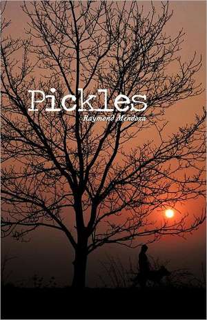 Pickles de Raymond Mendoza