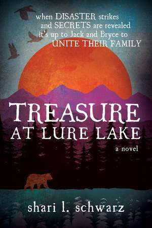 Treasure at Lure Lake de S. L. Schwarz