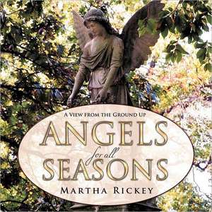 Angels for All Seasons de Martha Rickey