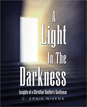 A Light in the Darkness de C. Ernie Nivens