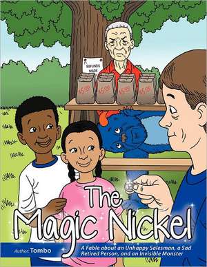 The Magic Nickel de Tombo