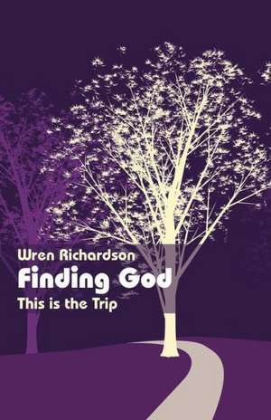 Finding God de Wren Richardson