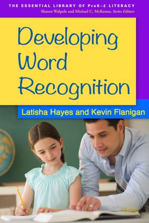 Developing Word Recognition de Latisha Hayes