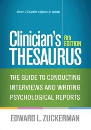 Clinician's Thesaurus de Edward L Zuckerman