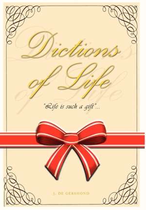 Dictions of Life de J. De Gershond