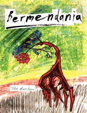 Bermendania de Tobe Burslem