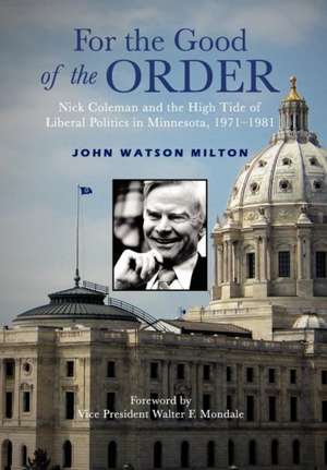 For the Good of the Order de John Watson Milton