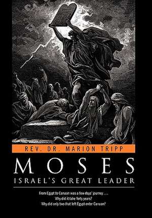 Tripp, R: Moses