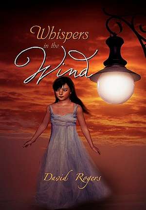 Whispers in the Wind de David Rogers