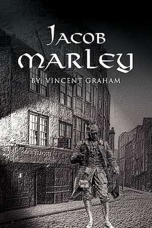 Jacob Marley de Vince Graham