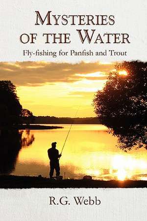 Mysteries of the Water de R. G. Webb