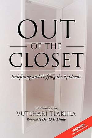 Out of the Closet de Vutlhari Tlakula