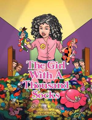 The Girl with a Thousand Socks de Riggs, Sharyn a.