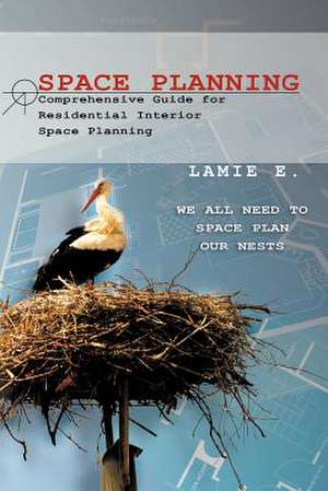 Space Planning de Lamie E