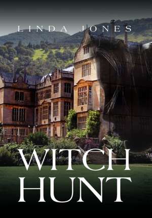 Witch-Hunt de Linda Jones