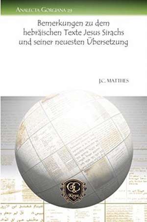 Matthes, J: Bemerkungen zu dem hebraischen Texte Jesus Sirac