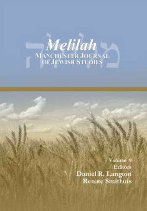 Melilah: Manchester Journal of Jewish Studies (2012)