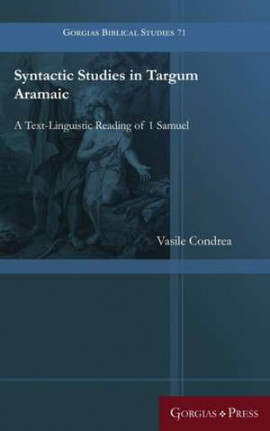 Syntactic Studies in Targum Aramaic de Vasile Condrea