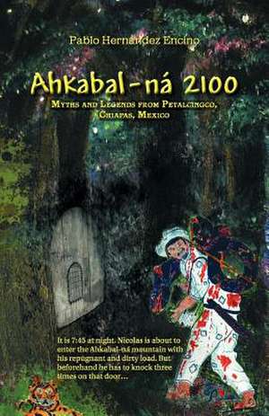 Ahkabal-N 2100 de Pablo Hern Encino