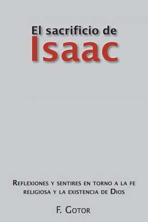 El Sacrificio de Isaac de F. Gotor