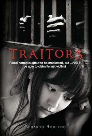 Traitors de Gerardo Robledo