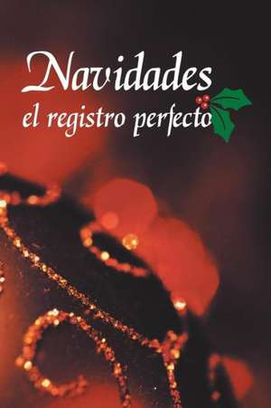 Navidades El Registro Perfecto de Inocencio Grimaldo